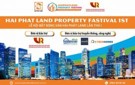 Hai Phat Land Property Festival: Lễ hội bất động sản Hải Phát Land 2019
